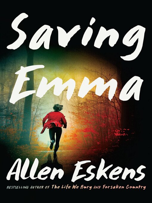 Title details for Saving Emma by Allen Eskens - Available